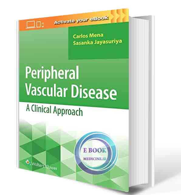 دانلود کتابPeripheral Vascular Disease: A Clinical Approach 1st Edition2019 (ORIGINAL PDF)